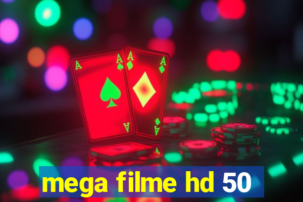 mega filme hd 50